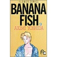 Manga Banana Fish vol.9 (Banana fish (9) (別コミフラワーコミックス))  / Yoshida Akimi
