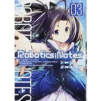 Manga Robotics;Notes vol.3 (ROBOTICS;NOTES 03 (BLADE COMICS))  / Asakawa Keiji & 5pb.