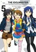 Manga THE IDOLM@STER vol.5 (THE IDOLM@STER(5))  / mana & 高橋龍也 & ＮＢＧＩ／ＰＲＯＪＥＣＴ　ｉＭ＠Ｓ