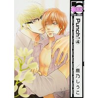 Manga Punch Up! (Punch↑) vol.4 (Punch 4 (ビーボーイコミックス))  / Kano Shiuko