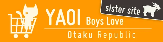 Yaoi Boys Love - Otaku Republic