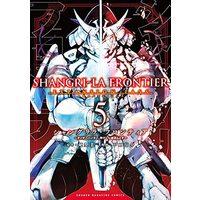 Manga Shangri-La Frontier vol.5 (シャングリラ・フロンティア(5)エキスパンションパス ~クソゲーハンター、神ゲーに挑まんとす~ (講談社キャラクターズA))  / Fuji Ryousuke