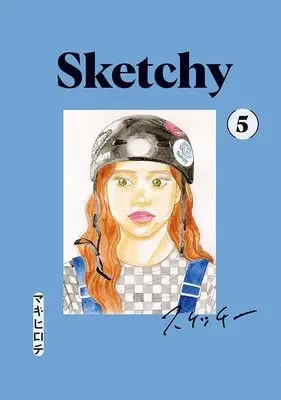 Manga Sketchy vol.5 (スケッチー(5) (ヤンマガKCスペシャル))  / Maki Hirochi