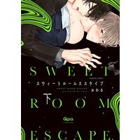 Manga Sweet Room Escape (スウィートルームエスケイプ (下) (バンブーコミックス Qpaコレクション))  / Owaru
