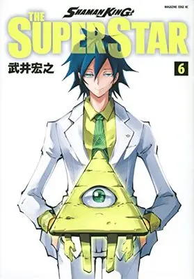 Manga Shaman King: The Super Star vol.6 (SHAMAN KING THE SUPER STAR(6) (マガジンエッジKC))  / Takei Hiroyuki