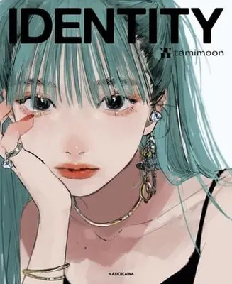 Art Book IDENTITY (tamimoon) (<<画集>> IDENTITY)  / tamimoon