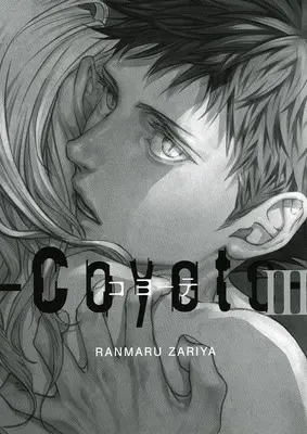 Manga appendix Coyote (【小冊子】Coyote コヨーテ コミックス3巻&ドラマCD2巻 連動購入特典 描き下ろし小冊子)  / Zariya Ranmaru