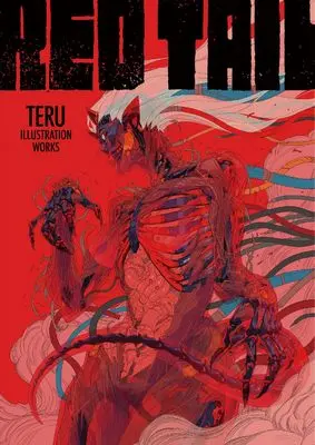 Art Book REDTAIL: TERU ILLUSTRATION WORKS (REDTAIL: TERU ILLUSTRATION WORKS)  / TERU