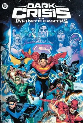 Manga Dark Crisis on Infinite Earth (ダーク・クライシス・オン・インフィニット・アース)  / ジョシュア・ウィリアムソン