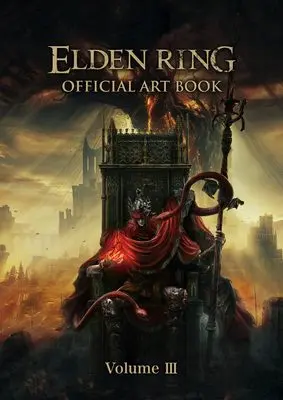 Art Book ELDEN RING (ELDEN RING OFFICIAL ART BOOK Volume III) 