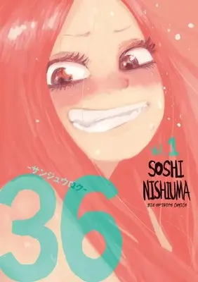 Manga 36 vol.1 (36 ーサンジュウロク-(1))  / Shimamoto Kazuhiko & 西馬宗志