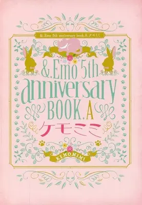 Manga  (【小冊子】&.Emo 5th Anniversary BOOK A ケモミミ)  / Luria & Nishima Nakamichi & Hiragai Yakei & Sennen Aino