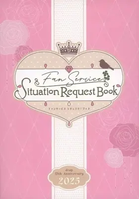 Manga drap 25th Anniversary: Situation Request Book (drap25周年記念!! 描き下ろし冊子「ファンサービス シチュリク・ブック」) 