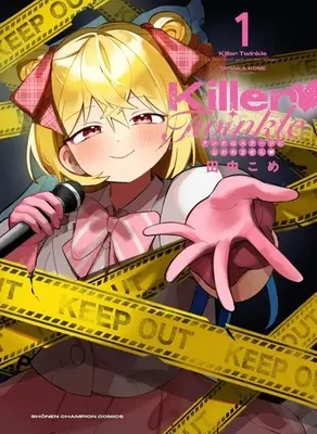 Manga Killer Twinkle - Anti wa Stage ni Agaremasen - vol.1 (Killer Twinkle ～アンチはステージに上がれません～(1))  / 田中こめ