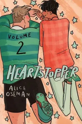 Manga Heart Stopper vol.2 (Heartstopper: The phenomenal graphic novel series、also on Netflix!(2020年)(2))  / Alice Oseman