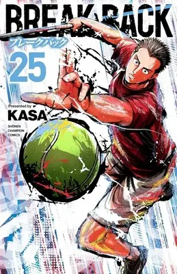 Manga Break Back vol.25 (BREAK BACK(25))  / Kasa